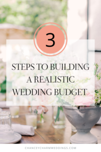 How To Build A Realistic Wedding Budget In 3 Steps